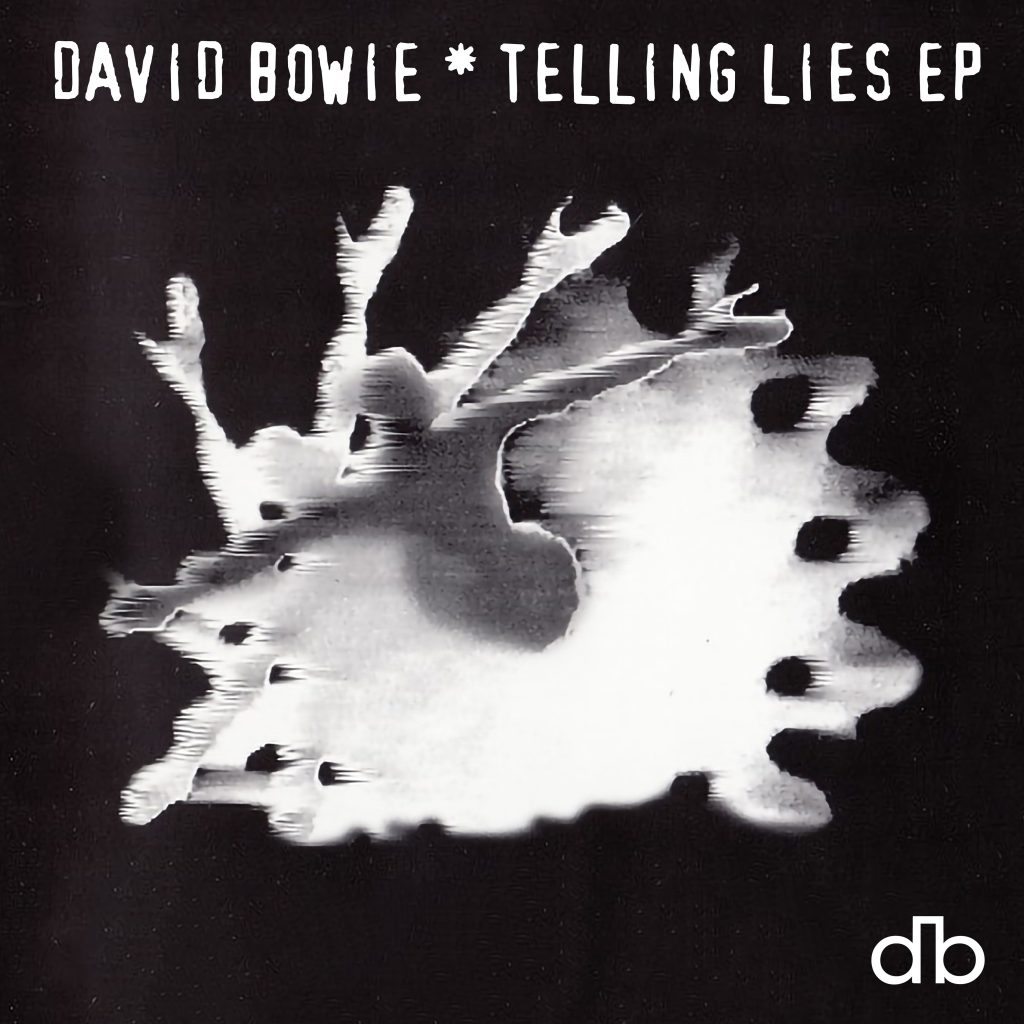 David Bowie – Telling Lies E.P.【44.1kHz／16bit】加拿大区-OppsUpro音乐帝国