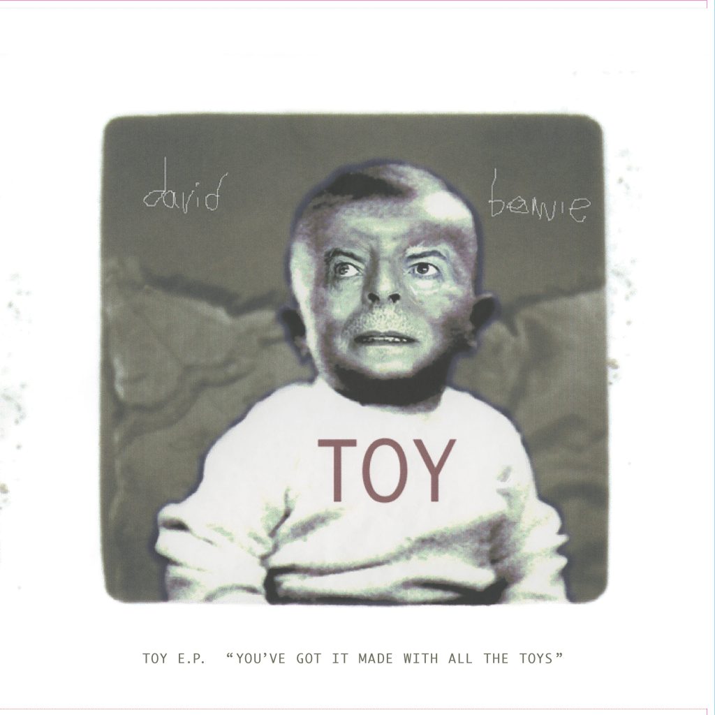 David Bowie – Toy – EP (‘You’ve got it made with all the toys’)【44.1kHz／16bit】加拿大区-OppsUpro音乐帝国