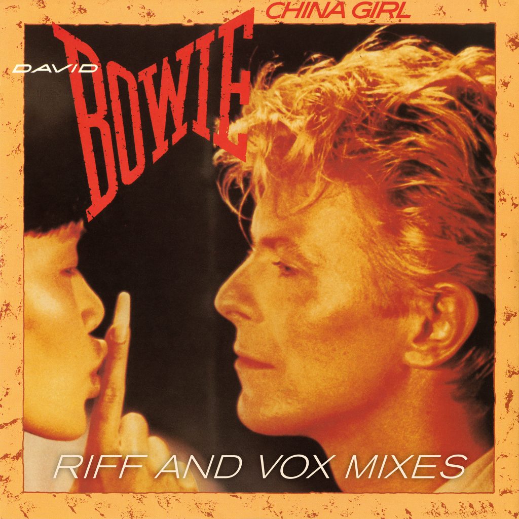 David Bowie – China Girl (Riff ＆ Vox Mixes)【44.1kHz／16bit】加拿大区-OppsUpro音乐帝国