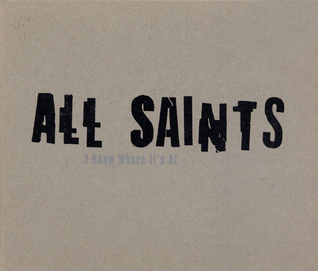 All Saints – I Know Where It＇s At (All Saints ／)【44.1kHz／16bit】0042285098563西班牙区-OppsUpro音乐帝国