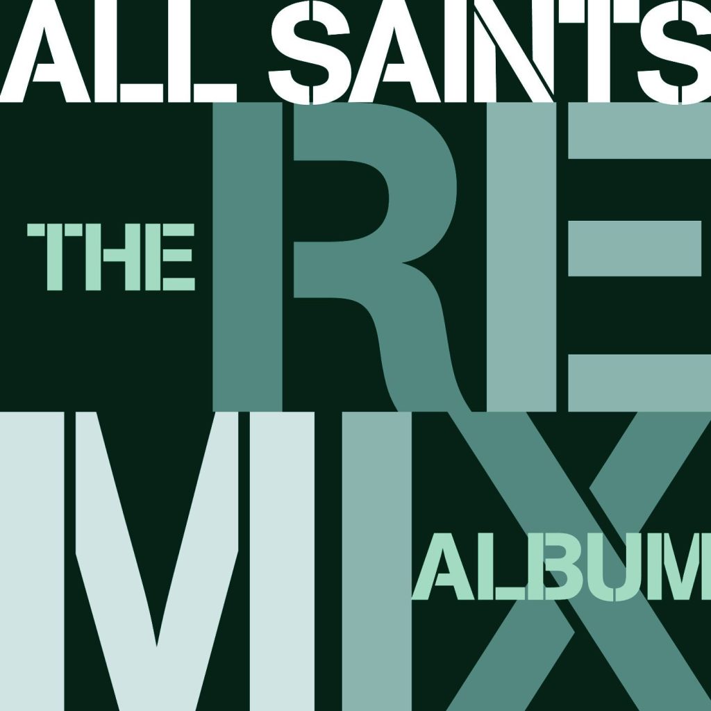 All Saints – The Remix Album【44.1kHz／16bit】西班牙区-OppsUpro音乐帝国