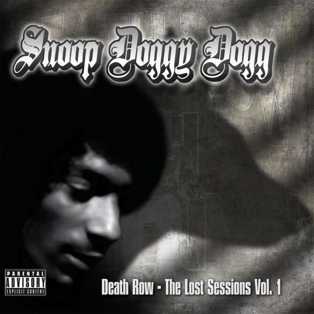 Snoop Dogg – Death Row： The Lost Sessions, Vol. 1Ⓔ【44.1kHz／16bit】瑞士区-OppsUpro音乐帝国