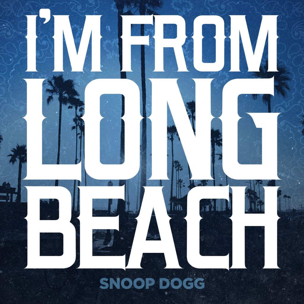 Snoop Dogg – I＇m From Long Beach – SingleⒺ【44.1kHz／16bit】瑞士区-OppsUpro音乐帝国