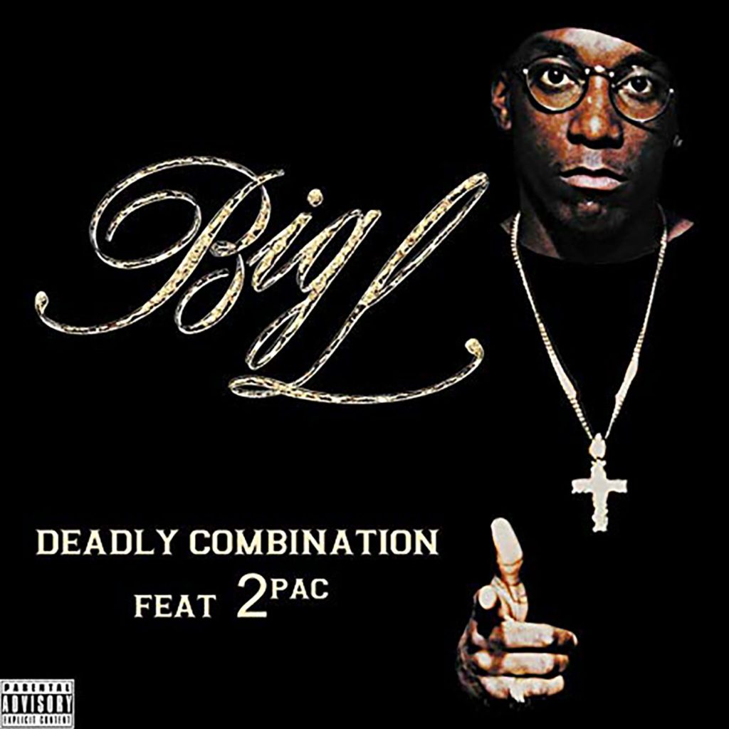 Big L – Deadly Combination (feat. 2Pac)Ⓔ【44.1kHz／16bit】美国区-OppsUpro音乐帝国