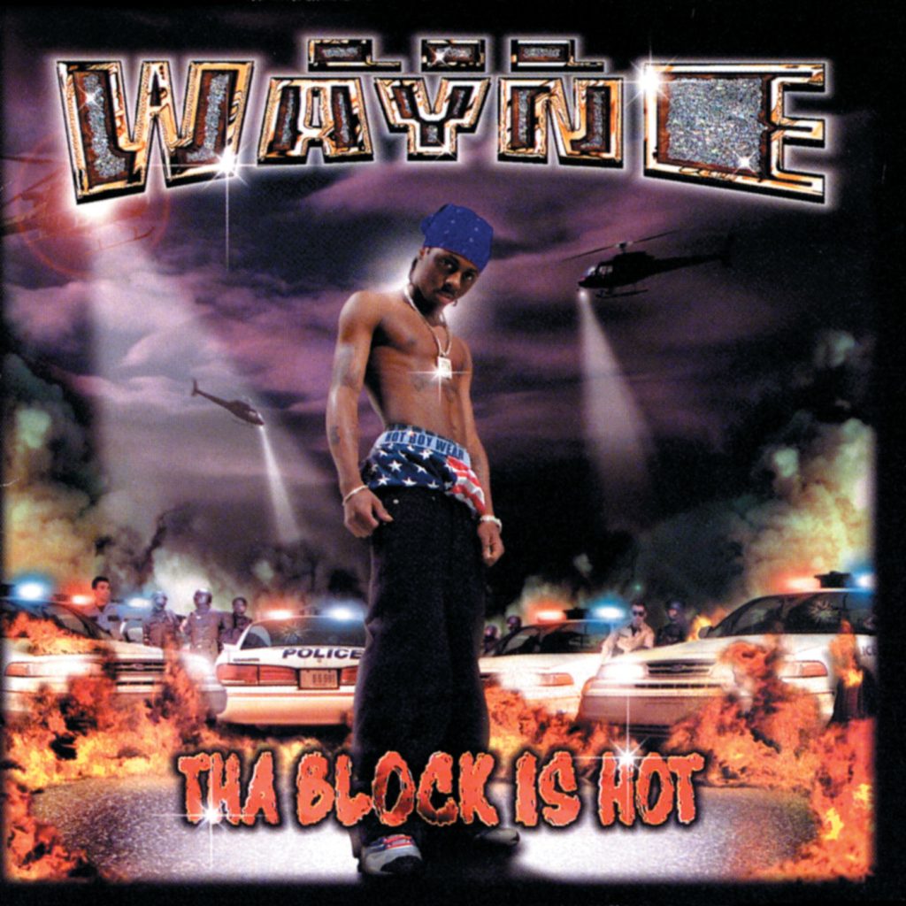 Lil Wayne – Tha Block Is Hot【44.1kHz／16bit】爱尔兰区-OppsUpro音乐帝国