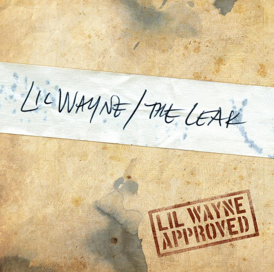 Lil Wayne – The Leak (Album Version (Edited))【44.1kHz／16bit】爱尔兰区-OppsUpro音乐帝国