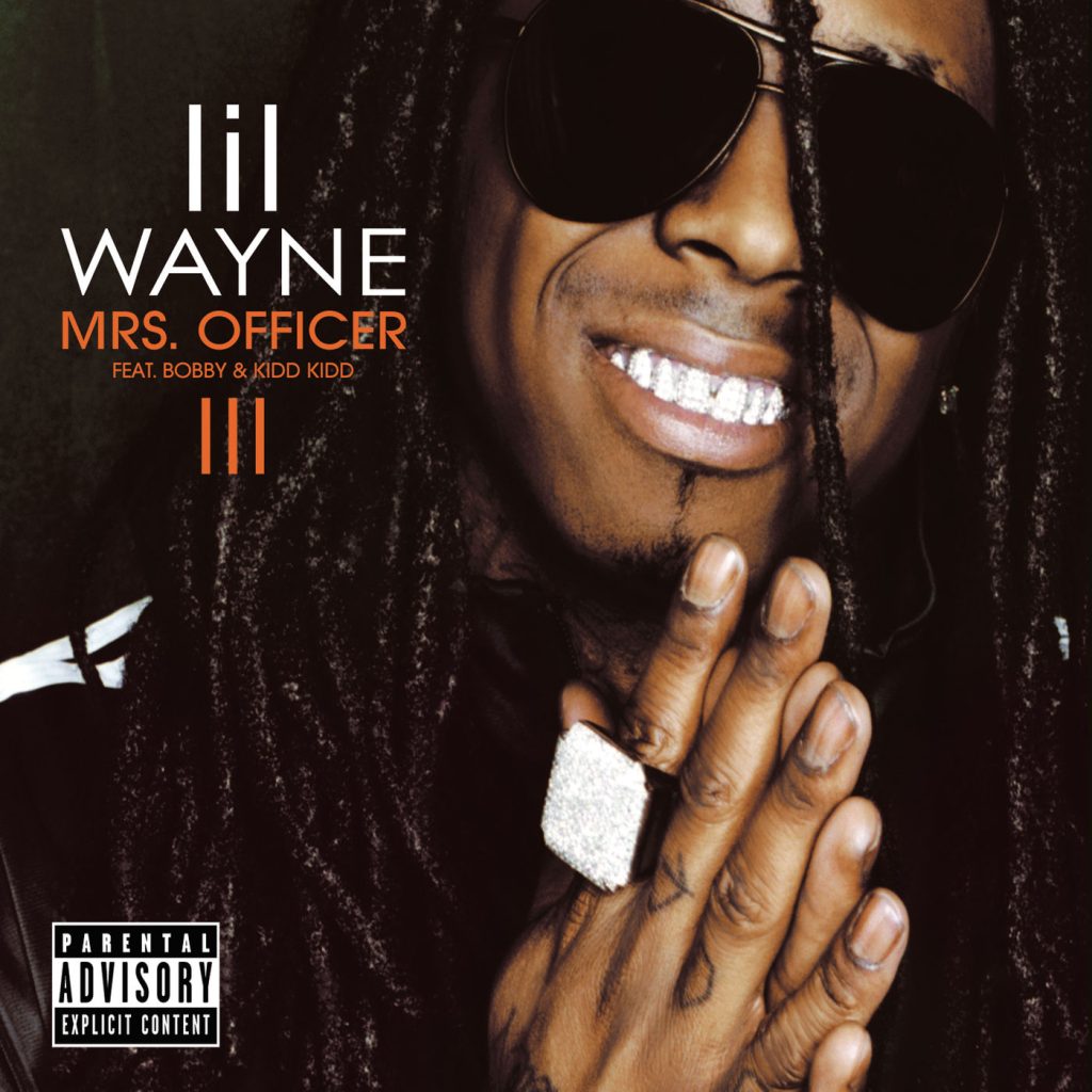 Lil Wayne – Mrs. Officer (Radio Edit)【44.1kHz／16bit】爱尔兰区-OppsUpro音乐帝国