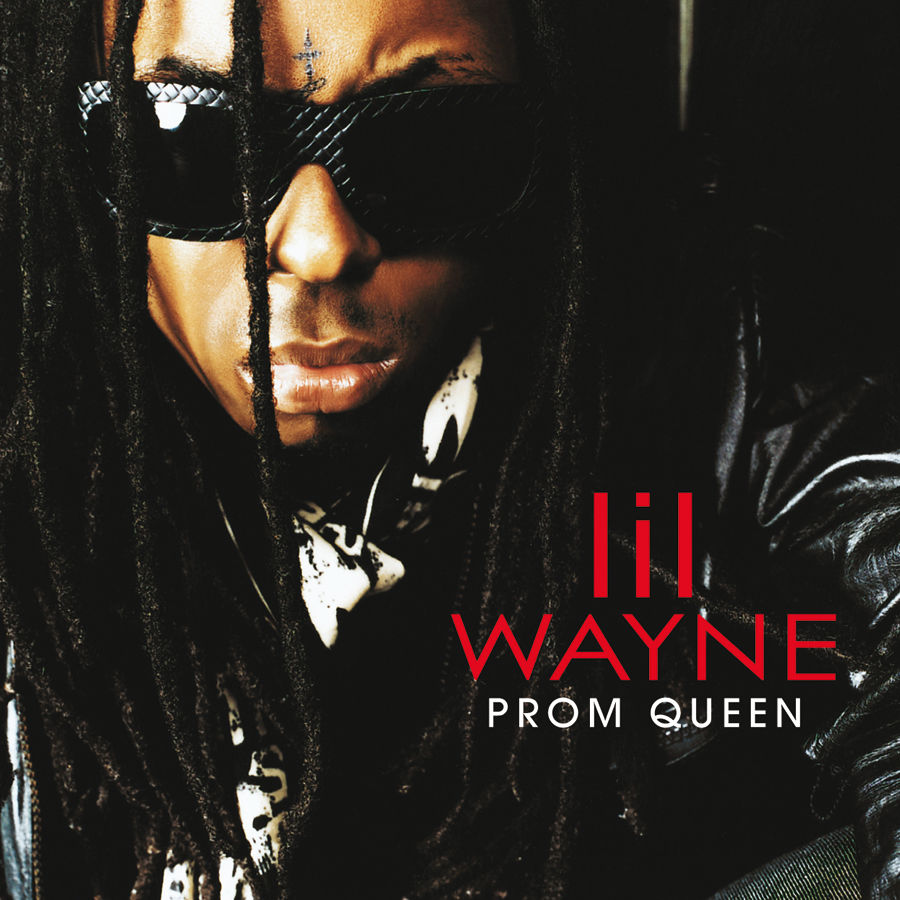 Lil Wayne – Prom Queen (Uk Radio Edit)【44.1kHz／16bit】爱尔兰区-OppsUpro音乐帝国