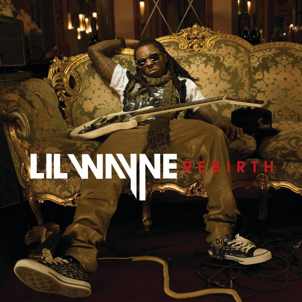 Lil Wayne – Rebirth (Album Version (Edited))【44.1kHz／16bit】爱尔兰区-OppsUpro音乐帝国