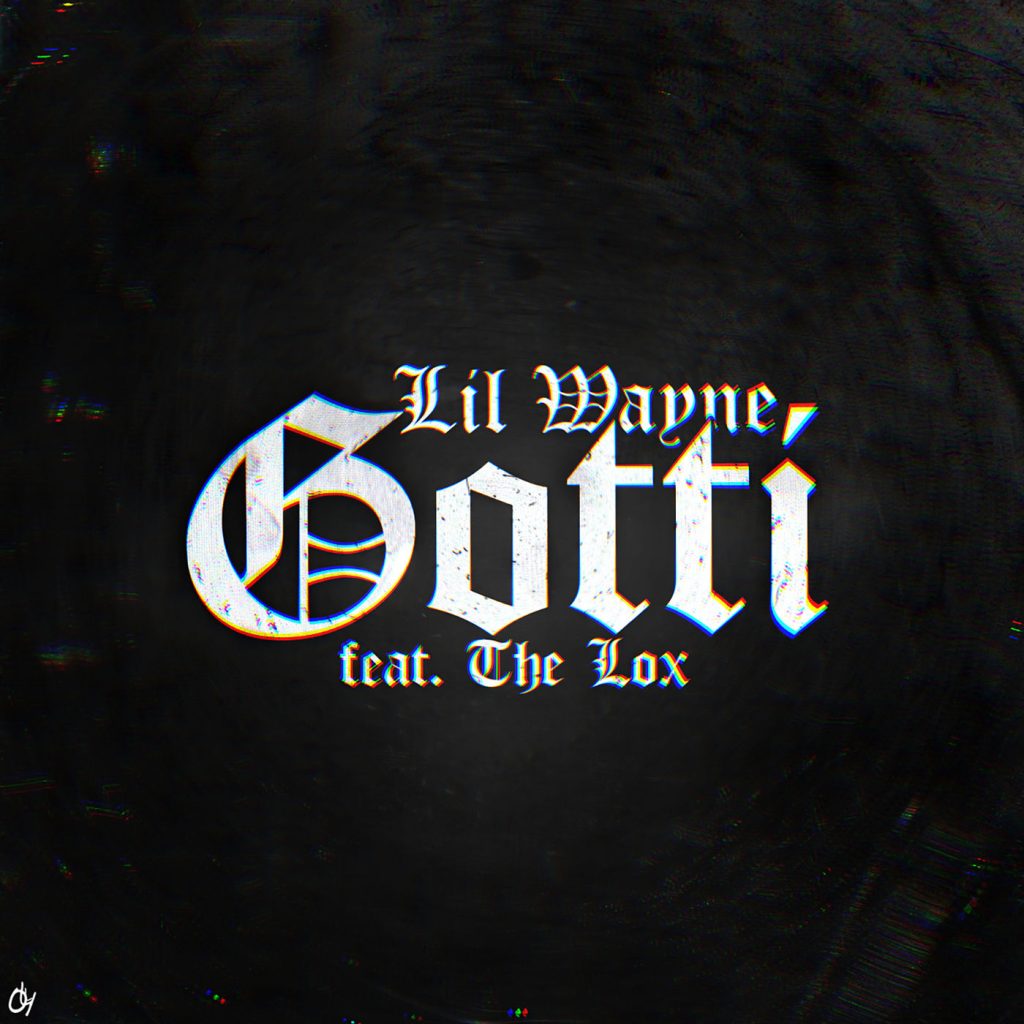 Lil Wayne – Gotti【44.1kHz／16bit】爱尔兰区-OppsUpro音乐帝国