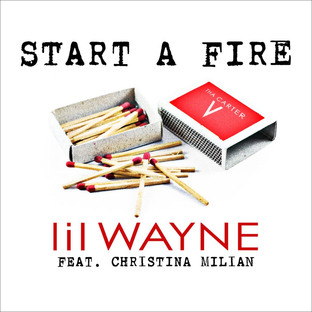 Lil Wayne – Start A Fire【44.1kHz／16bit】爱尔兰区-OppsUpro音乐帝国