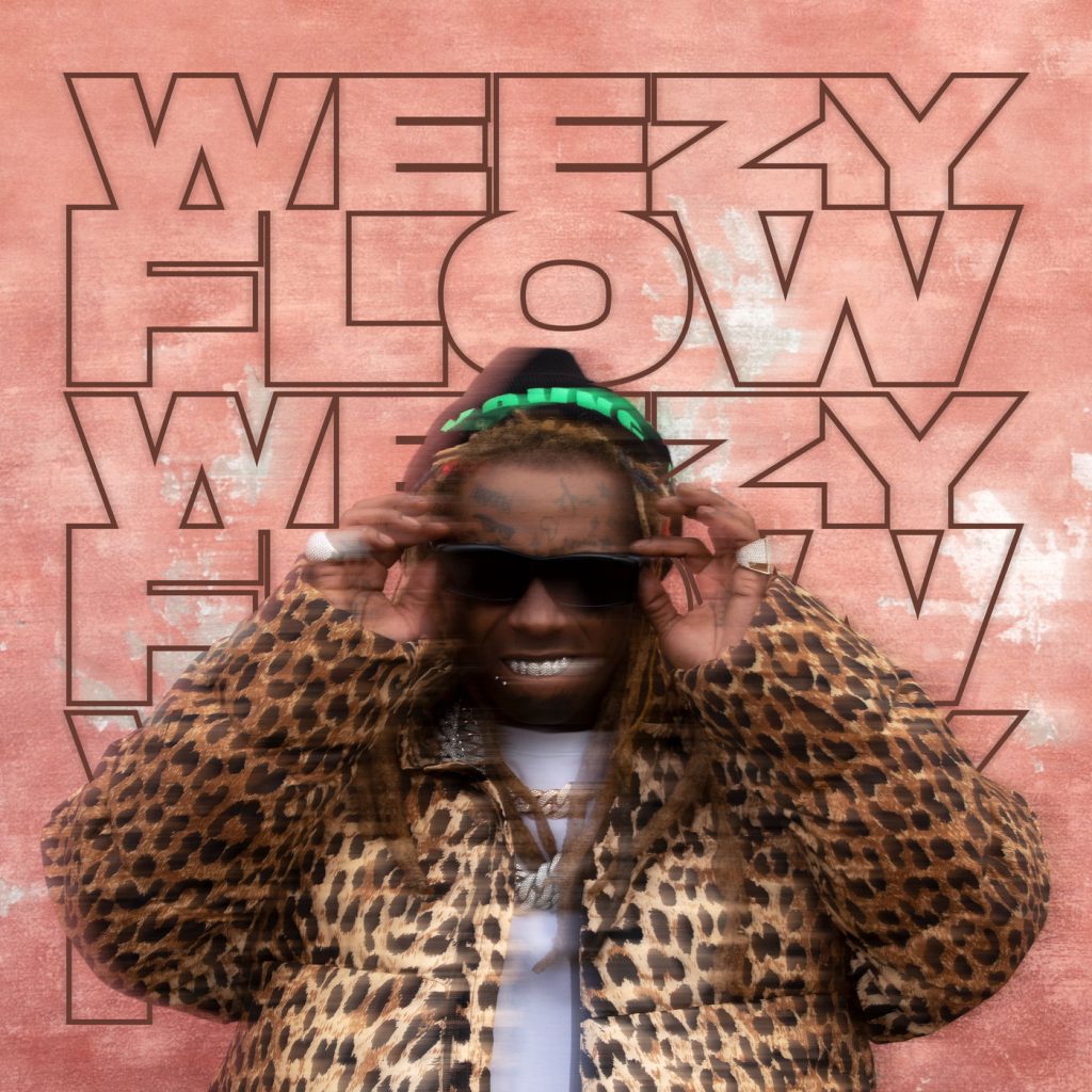 Lil Wayne – Weezy Flow【44.1kHz／16bit】爱尔兰区-OppsUpro音乐帝国