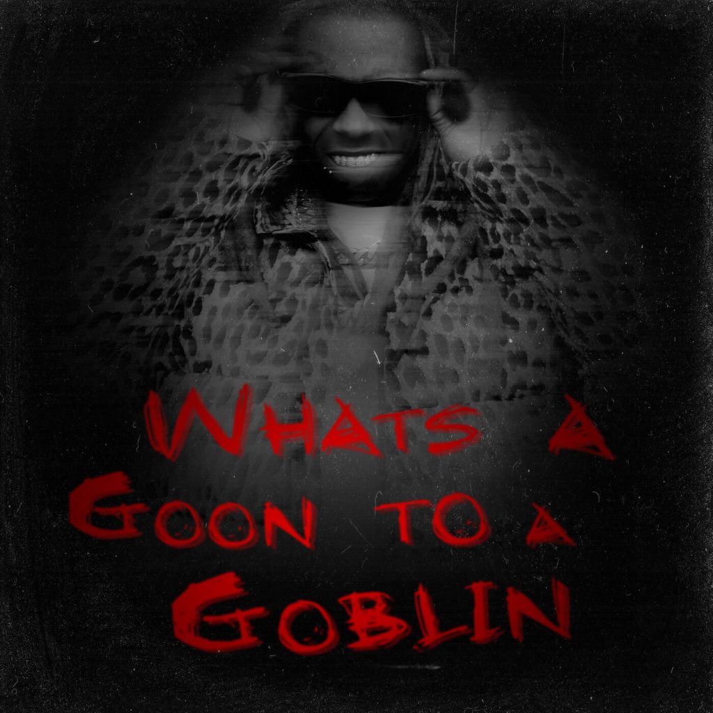 Lil Wayne – What＇s A Goon To A Goblin？Ⓔ【44.1kHz／16bit】爱尔兰区-OppsUpro音乐帝国