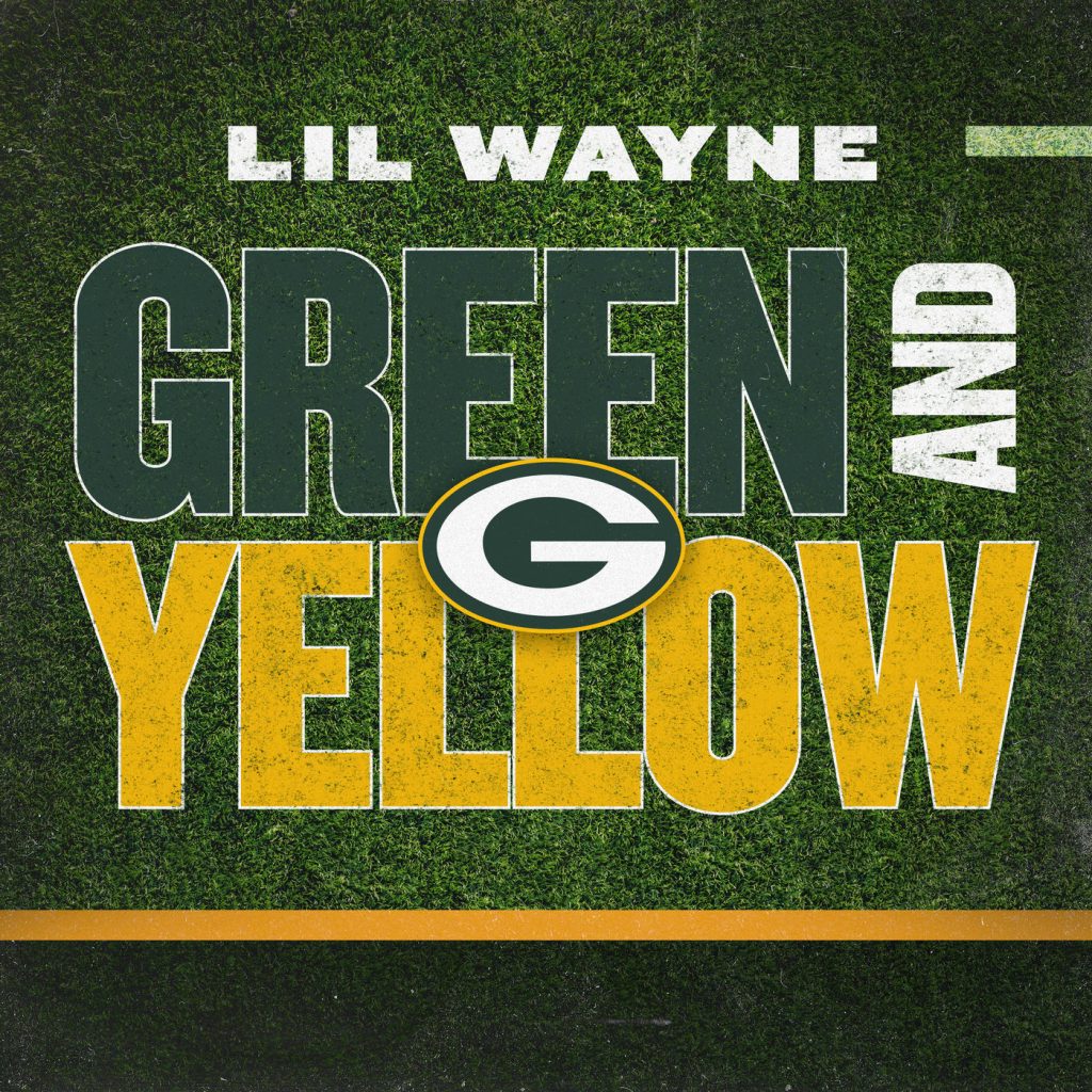 Lil Wayne – Green And Yellow (Green Bay Packers Theme Song)Ⓔ【44.1kHz／16bit】爱尔兰区-OppsUpro音乐帝国