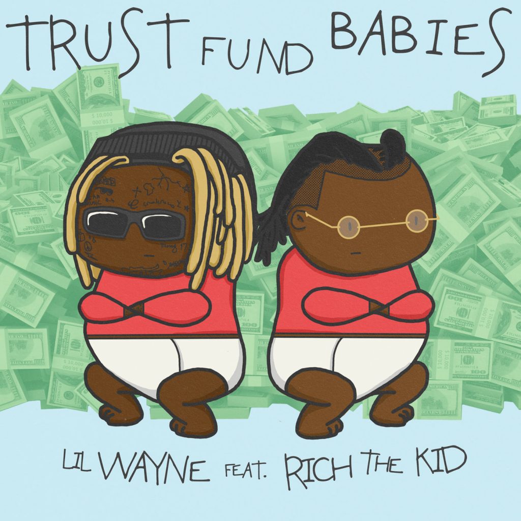 Lil Wayne – Trust Fund Babies【44.1kHz／16bit】爱尔兰区-OppsUpro音乐帝国