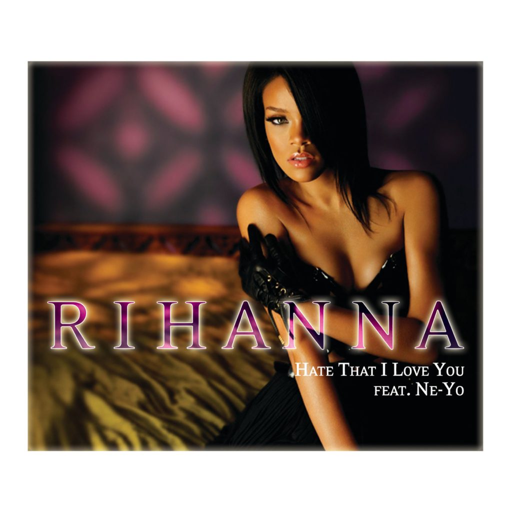 Rihanna – Hate That I Love You【44.1kHz／16bit】德国区-OppsUpro音乐帝国