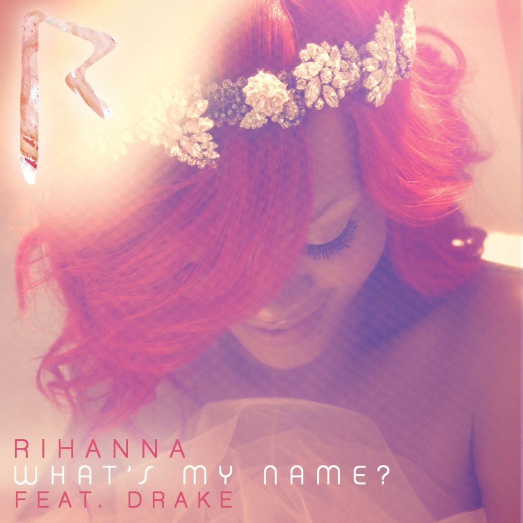 Rihanna – What＇s My Name？Ⓔ【44.1kHz／16bit】德国区-OppsUpro音乐帝国