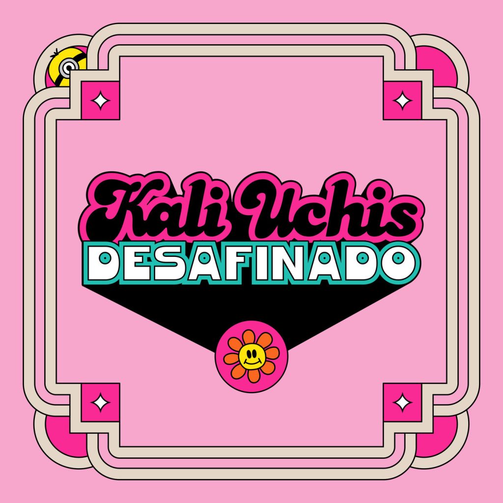 Kali Uchis – Desafinado (From ＇Minions： The Rise of Gru＇ Soundtrack)【44.1kHz／24bit】澳大利亚区-OppsUpro音乐帝国