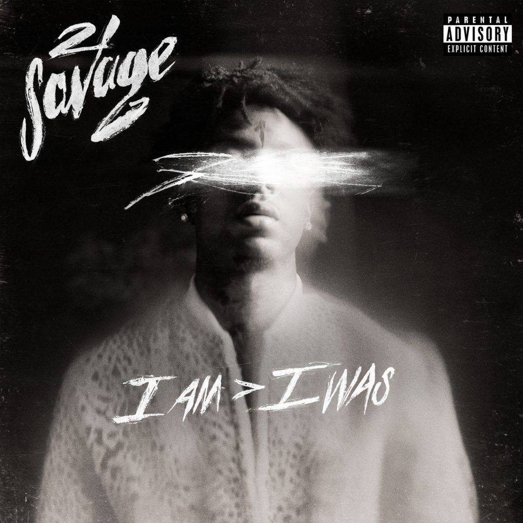 21 Savage – i am ＞ i was (Deluxe)Ⓔ【44.1kHz／16bit】英国区-OppsUpro音乐帝国