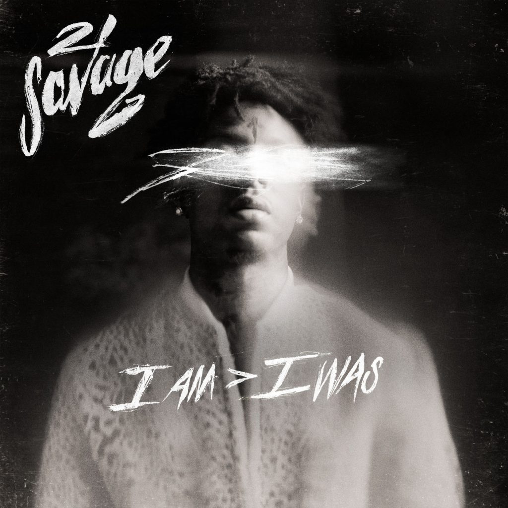 21 Savage – i am ＞ i was【44.1kHz／16bit】英国区-OppsUpro音乐帝国