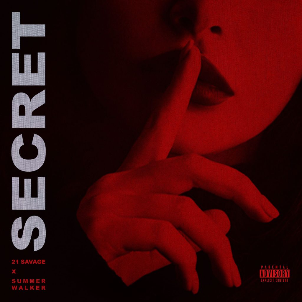 21 Savage – Secret【44.1kHz／24bit】英国区-OppsUpro音乐帝国