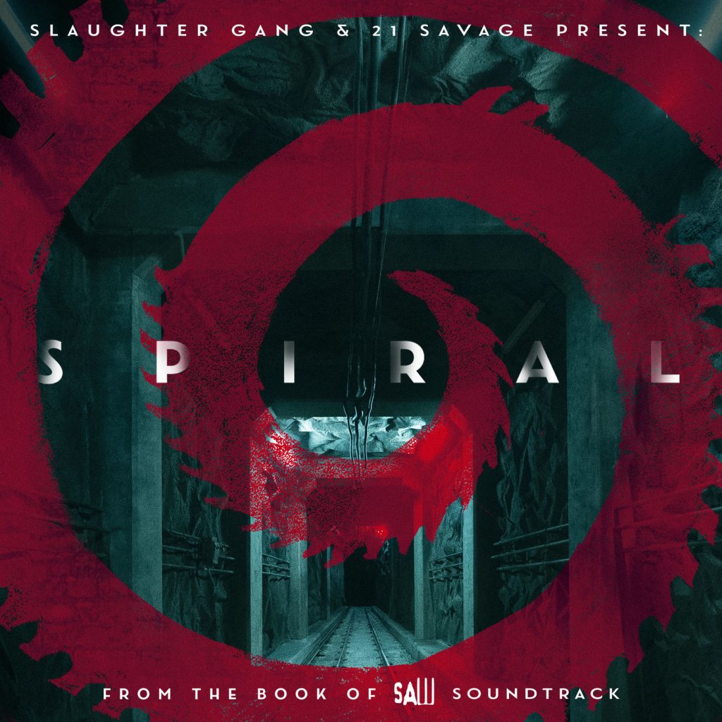 21 Savage – Spiral： From The Book of Saw Soundtrack【44.1kHz／24bit】英国区-OppsUpro音乐帝国