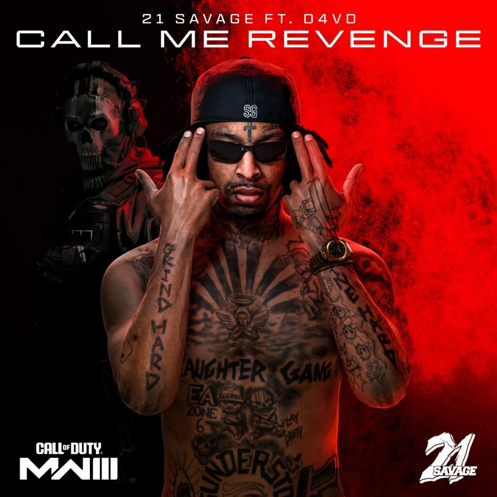 21 Savage – Call Me Revenge (Call of Duty： Modern Warfare 3)【48kHz／24bit】英国区-OppsUpro音乐帝国