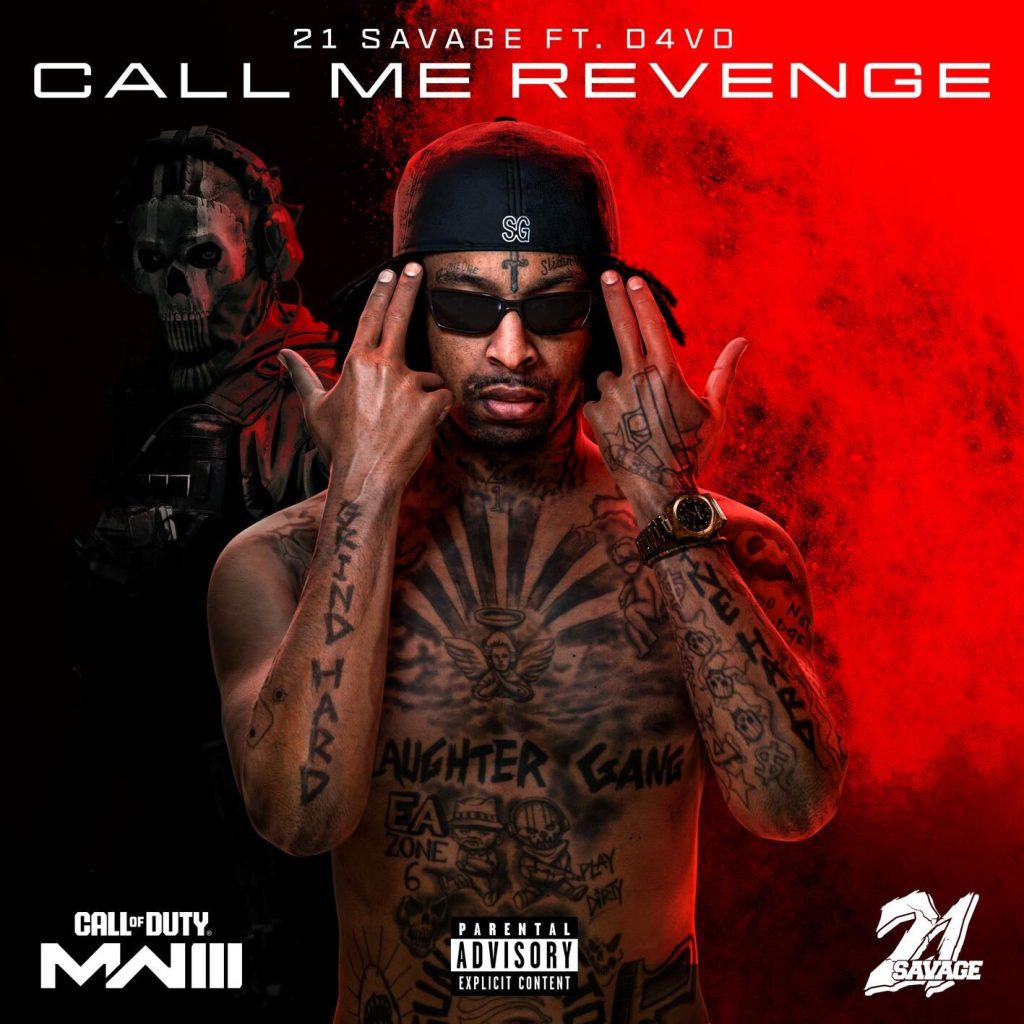 21 Savage – Call Me Revenge (Call of Duty： Modern Warfare 3)Ⓔ【48kHz／24bit】英国区-OppsUpro音乐帝国