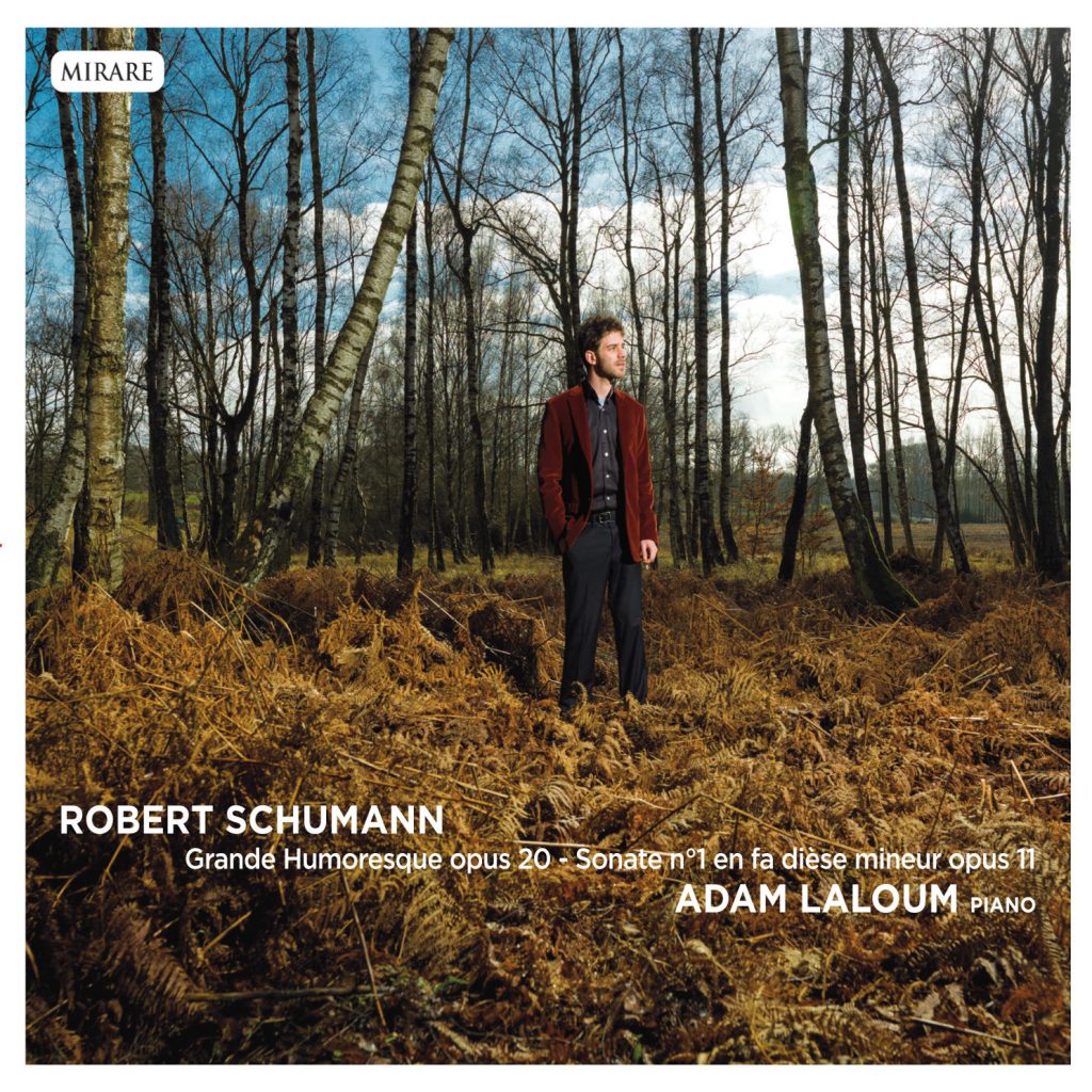 Adam Laloum – Robert Schumann ： Sonate pour piano n°1 – Grande Humoresque【96kHz／24bit】英国区-OppsUpro音乐帝国