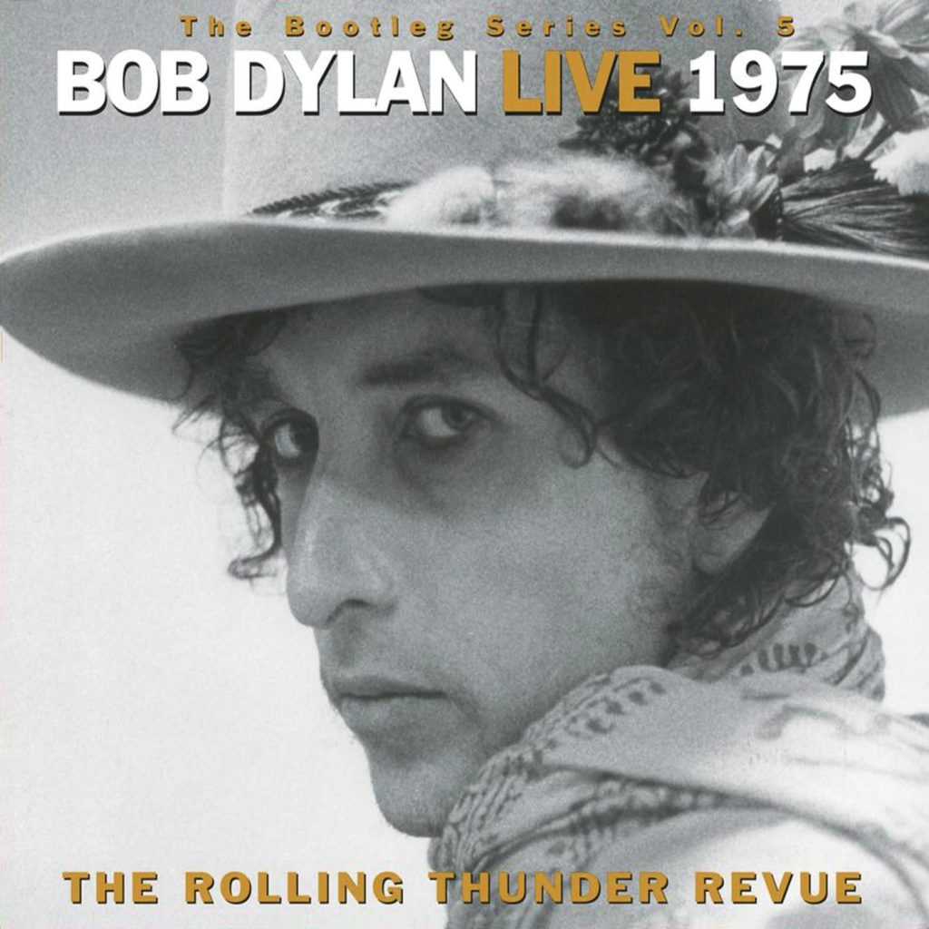 Bob Dylan – The Bootleg Series, Vol. 5 – Bob Dylan Live 1975： The Rolling Thunder Revue (Live)【44.1kHz／16bit】英国区-OppsUpro音乐帝国