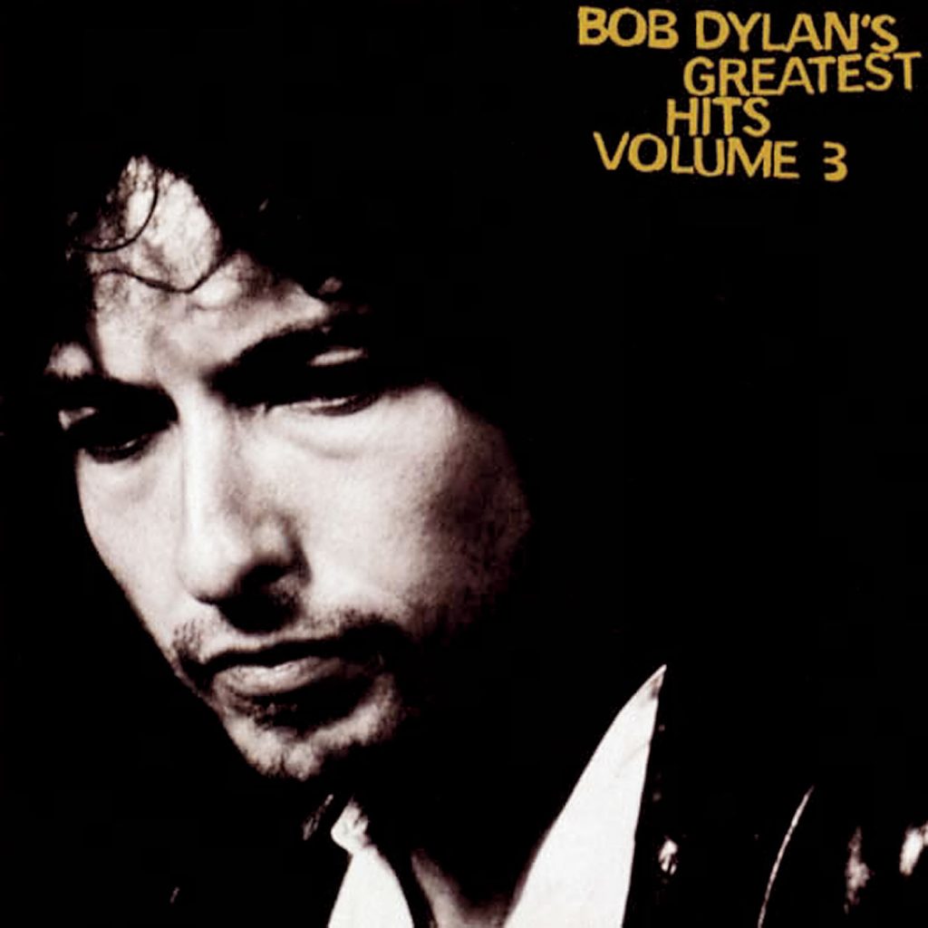 Bob Dylan – Greatest Hits Volume 3【44.1kHz／16bit】英国区-OppsUpro音乐帝国