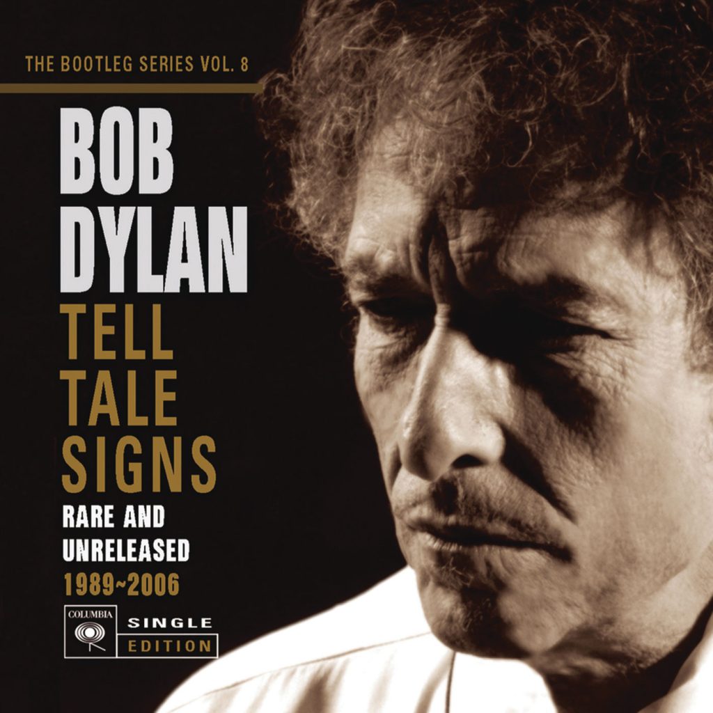 Bob Dylan – Tell Tale Signs： The Bootleg Series Vol. 8 (Deluxe Edition)【44.1kHz／16bit】英国区-OppsUpro音乐帝国