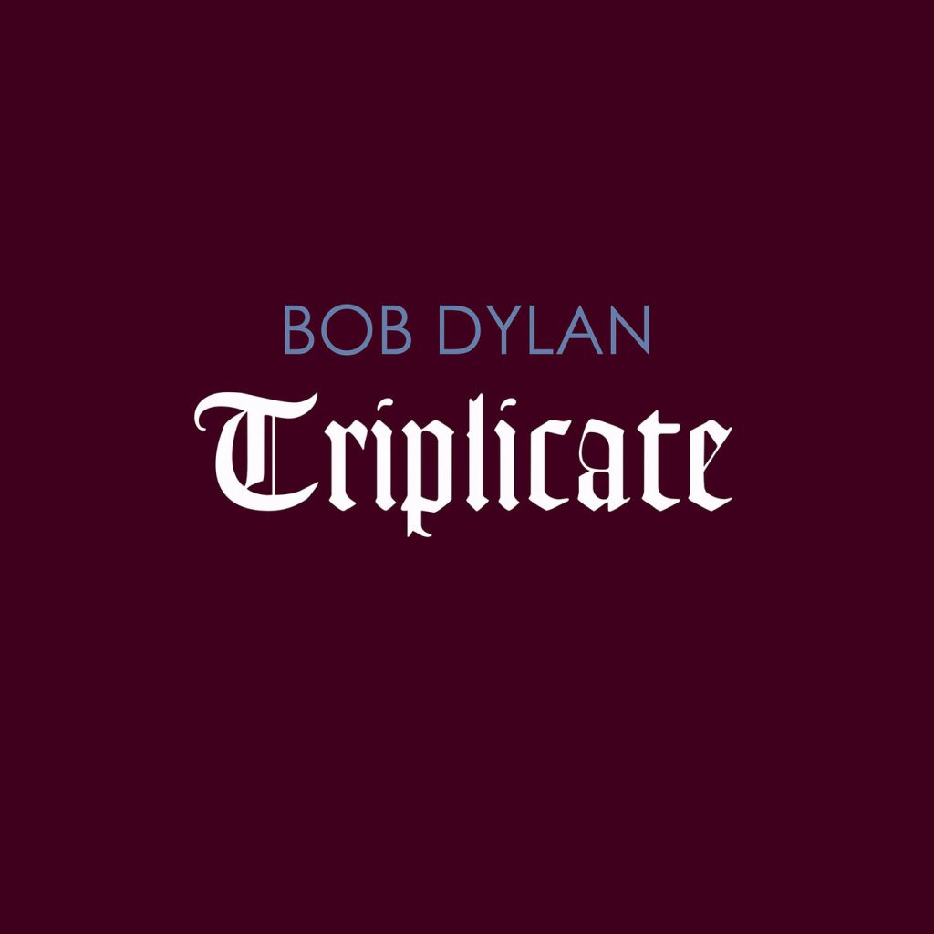 Bob Dylan – Triplicate【192kHz／24bit】英国区-OppsUpro音乐帝国