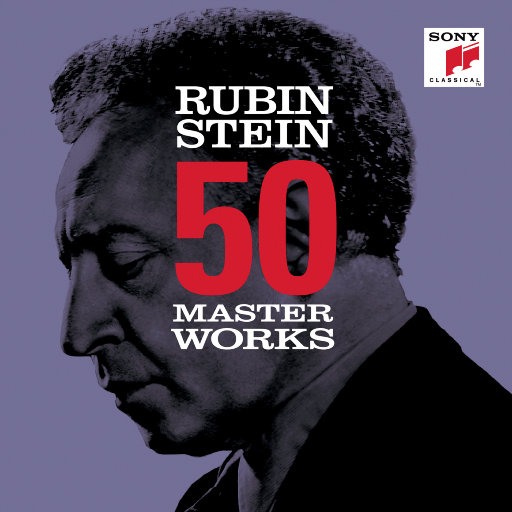 Arthur Rubinstein – 鲁宾斯坦：五十首名作集 (50 Masterworks – Arthur Rubinstein)-OppsUpro音乐帝国