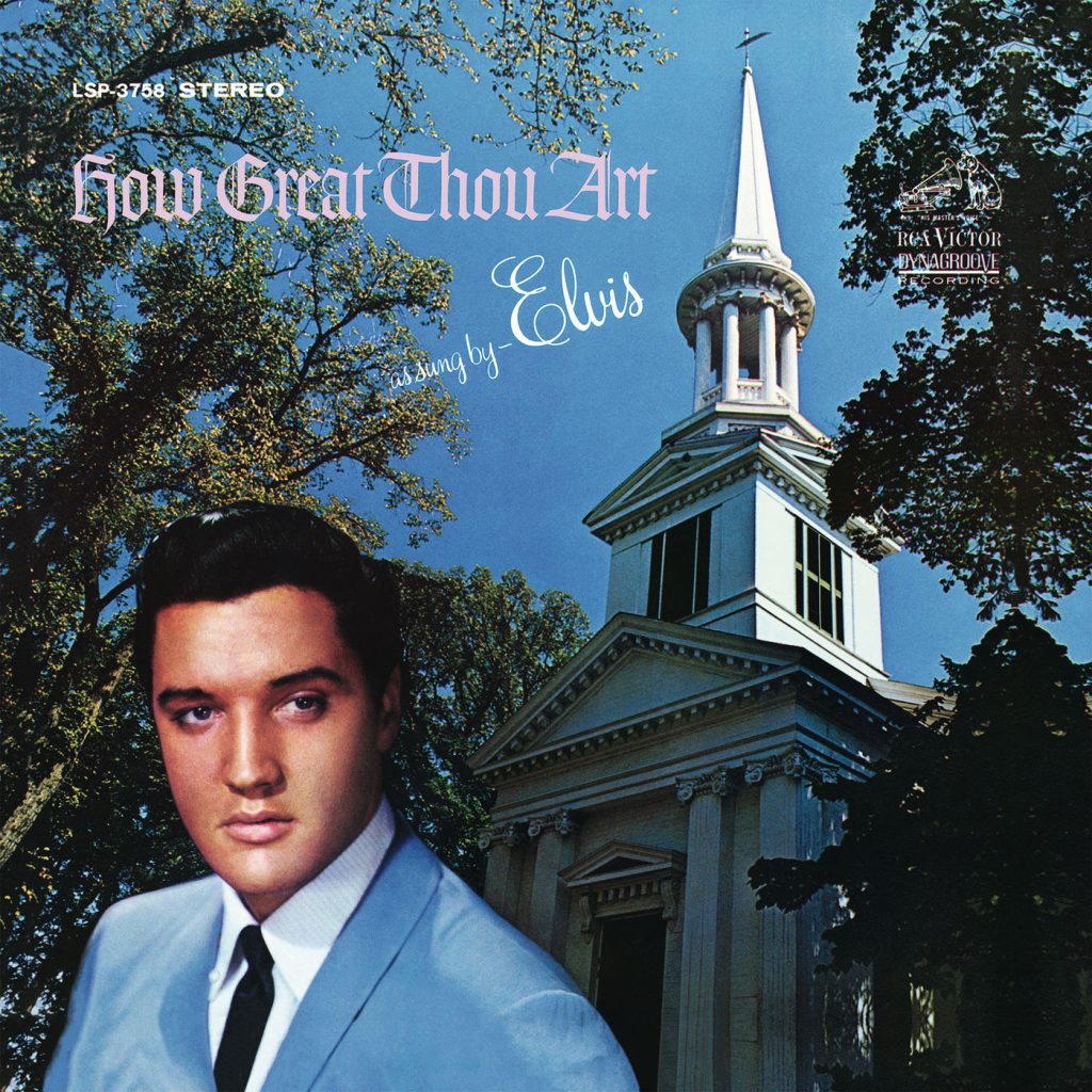 Elvis Presley – How Great Thou Art【96kHz／24bit】法国区-OppsUpro音乐帝国