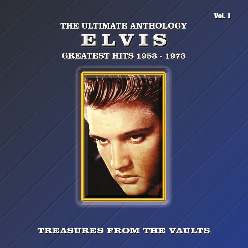 Elvis Presley – The Ultimate Anthology – Greatest Hits 1953-1973, Vol. 1【44.1kHz／16bit】法国区-OppsUpro音乐帝国