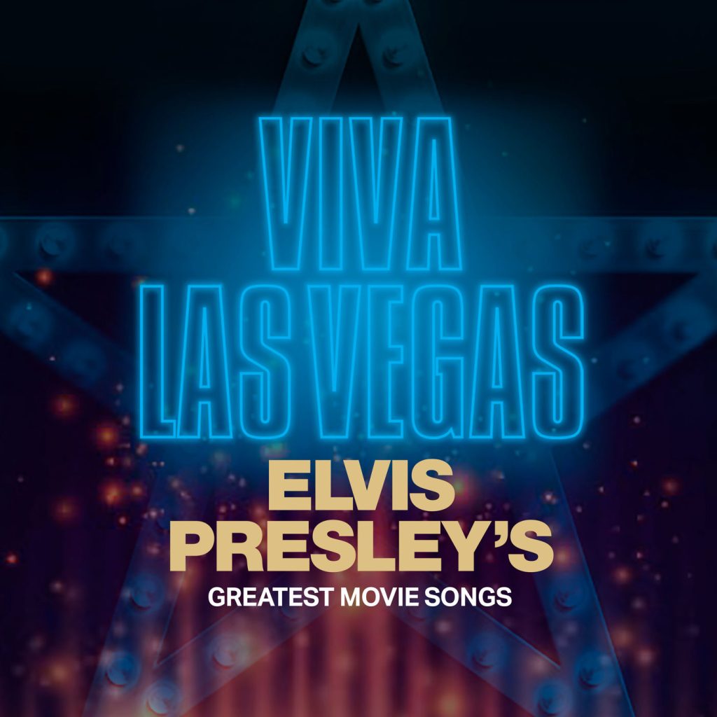 Elvis Presley – Viva Las Vegas： Elvis Presley＇s Greatest Movie Songs【44.1kHz／16bit】法国区-OppsUpro音乐帝国