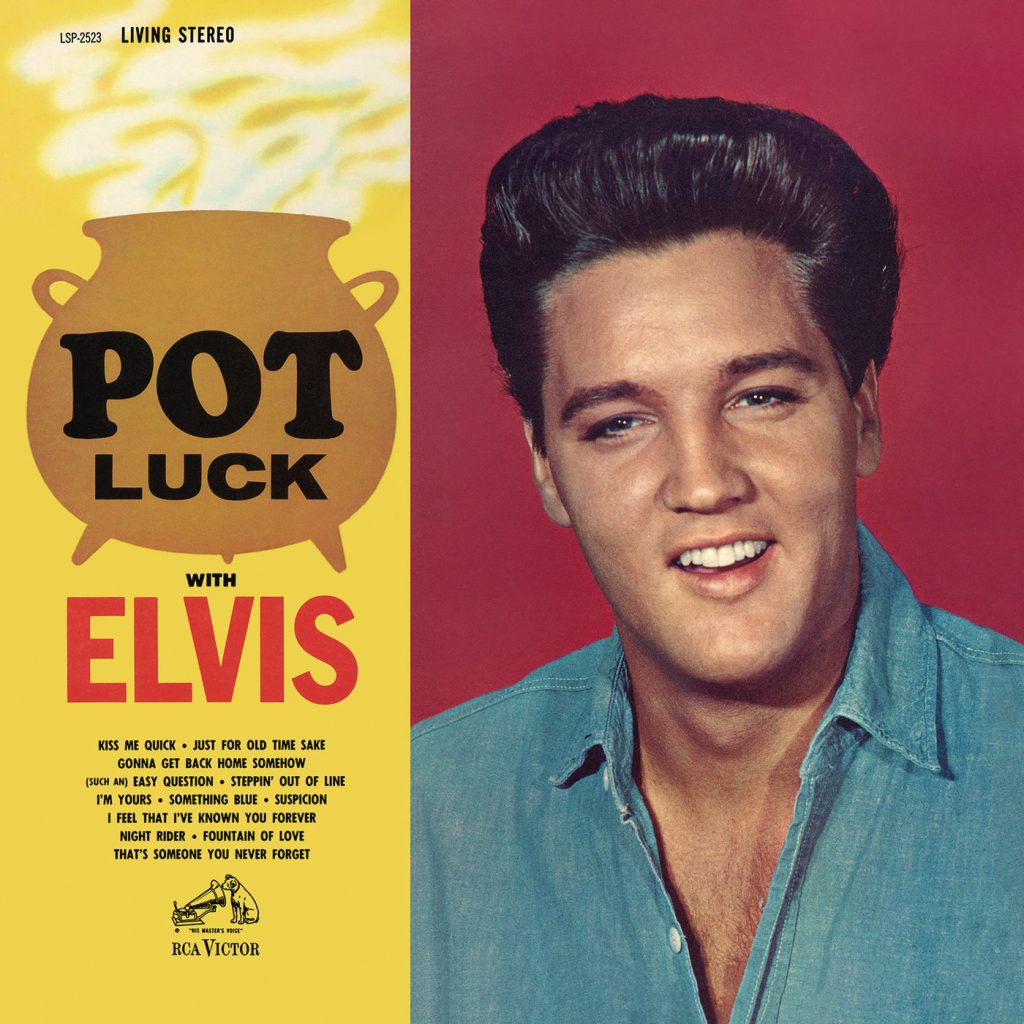 Elvis Presley – Pot Luck【96kHz／24bit】法国区-OppsUpro音乐帝国