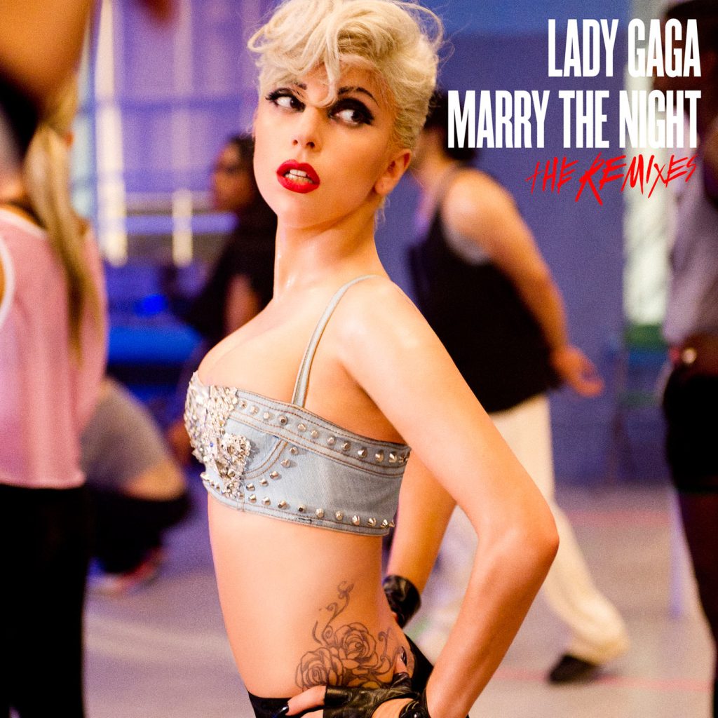 Lady Gaga – Marry The Night (The Remixes)【44.1kHz／16bit】爱尔兰区-OppsUpro音乐帝国