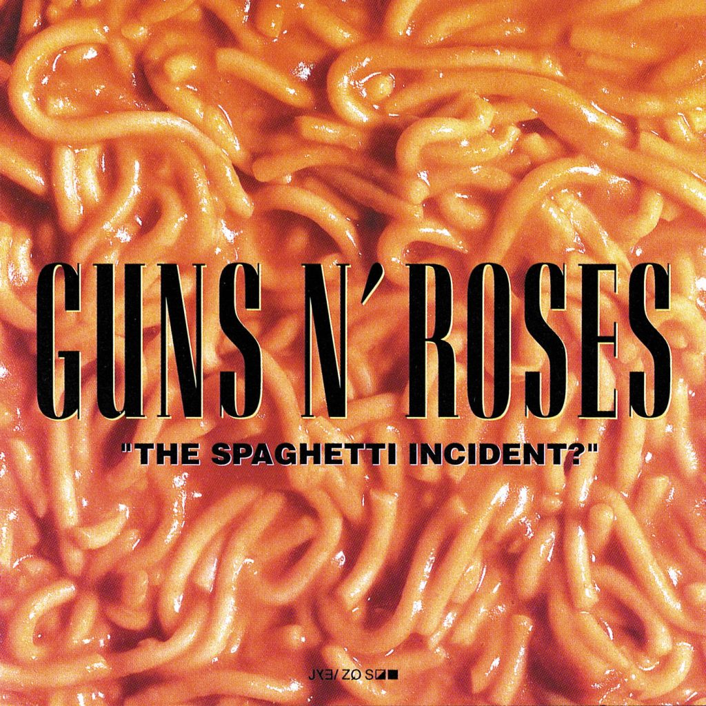 Guns N’ Roses – The Spaghetti Incident？Ⓔ【44.1kHz／16bit】英国区-OppsUpro音乐帝国