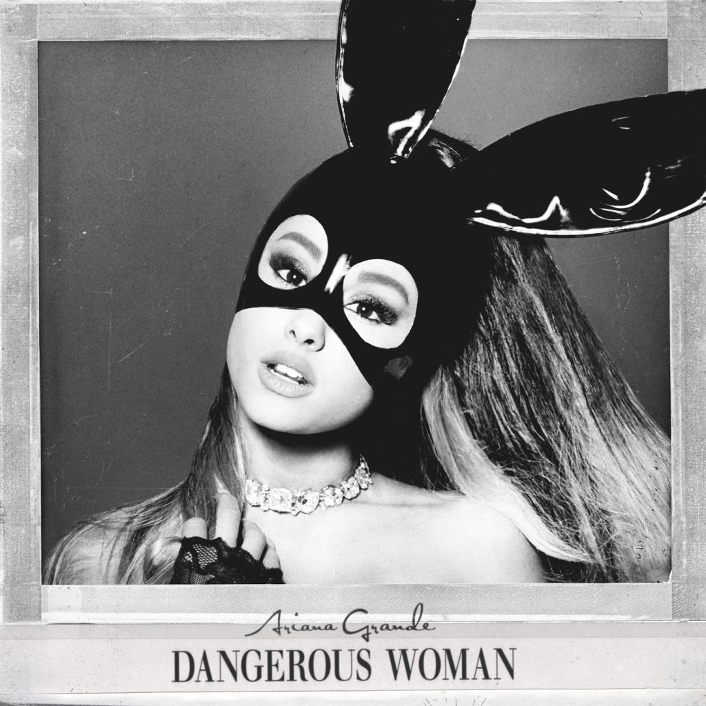 Ariana Grande – Dangerous WomanⒺ【44.1kHz／16bit】美国区-OppsUpro音乐帝国