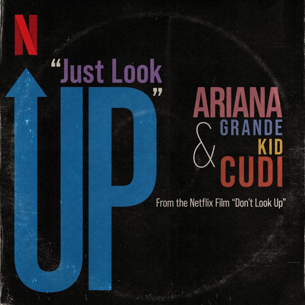 Ariana Grande – Just Look Up (From Don’t Look Up)Ⓔ【44.1kHz／16bit】美国区-OppsUpro音乐帝国