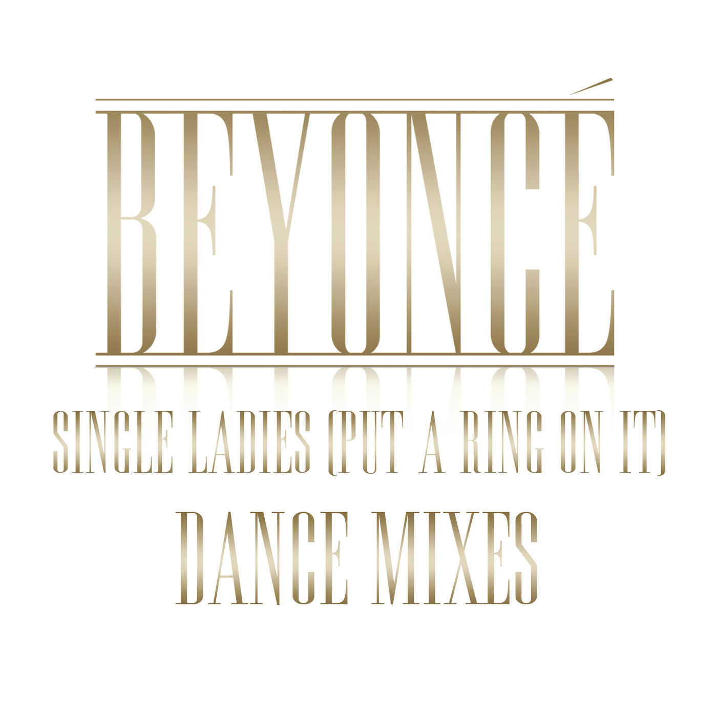 Beyoncé – Single Ladies (Put A Ring On It) Dance Remixes【44.1kHz／16bit】美国区-OppsUpro音乐帝国