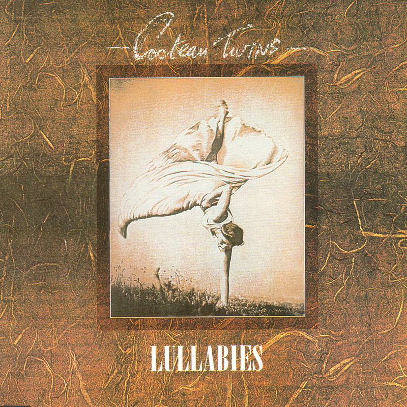 Cocteau Twins – Lullabies【44.1kHz／16bit】意大利区-OppsUpro音乐帝国