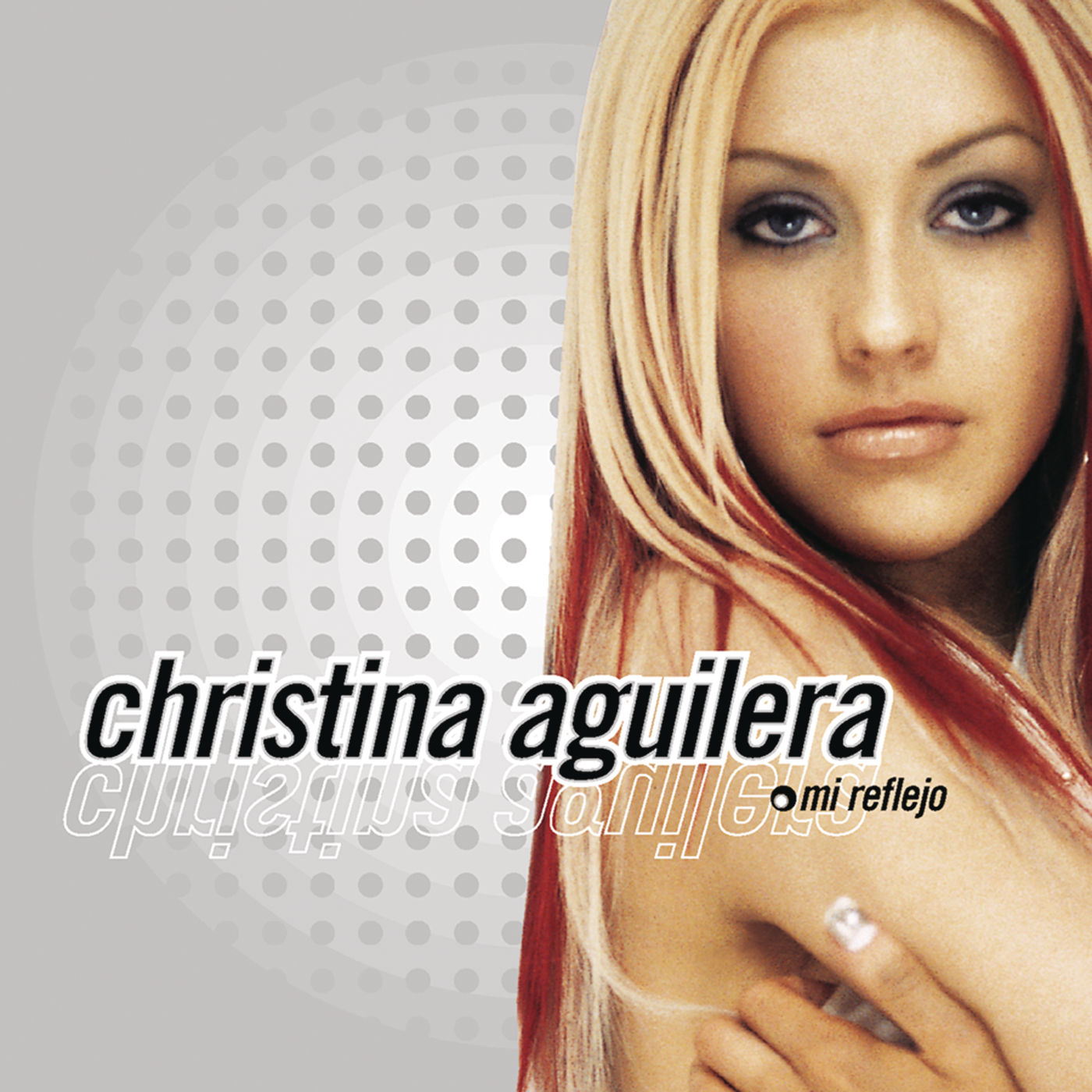 Christina Aguilera – Mi Reflejo【44.1kHz／16bit】西班牙区-OppsUpro音乐帝国