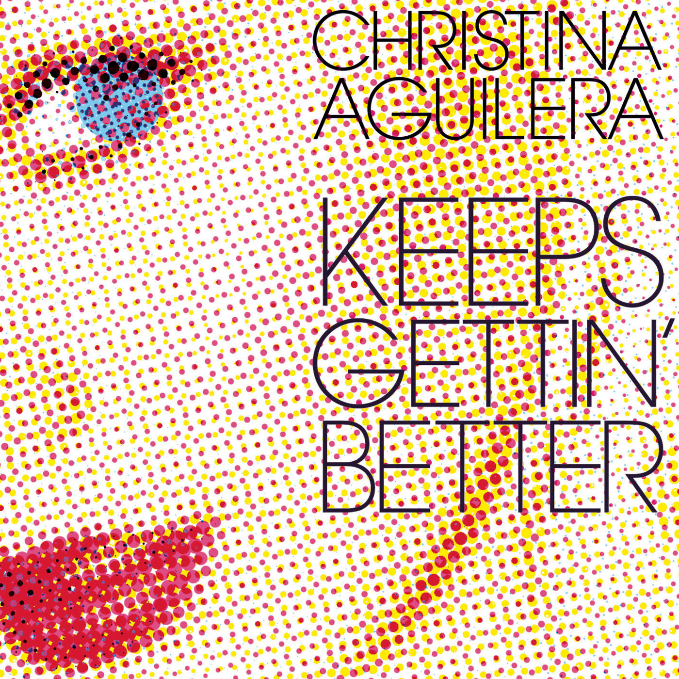 Christina Aguilera – Keeps Getting＇ Better – The Remixes【44.1kHz／16bit】西班牙区-OppsUpro音乐帝国