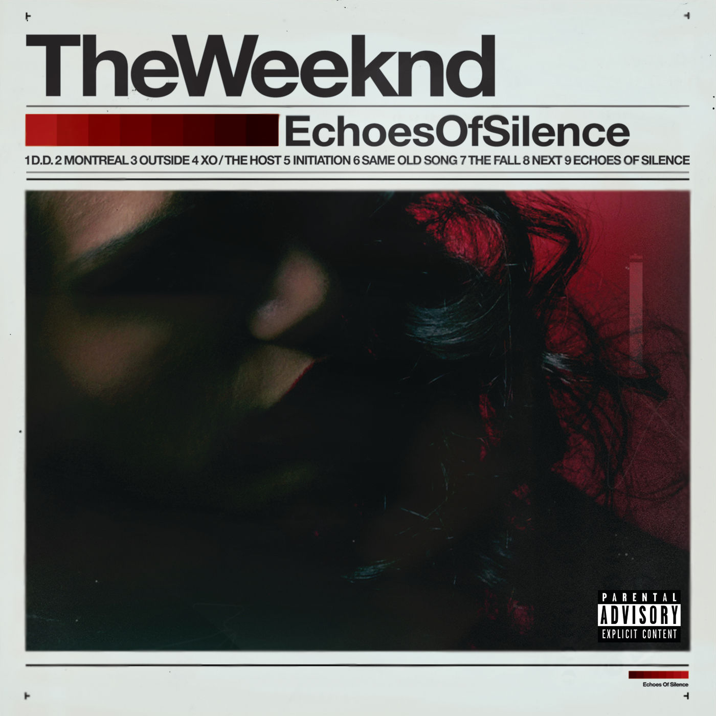 The Weeknd – Echoes Of Silence (Original)Ⓔ【44.1kHz／24bit】美国区-OppsUpro音乐帝国