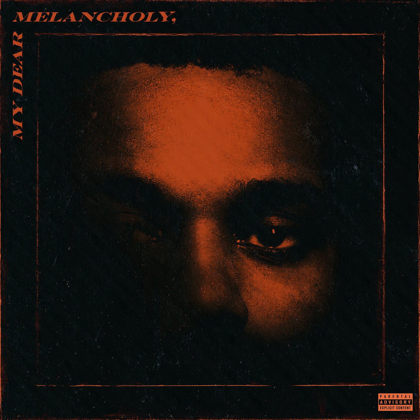 The Weeknd – My Dear Melancholy,Ⓔ【44.1kHz／16bit】hx2ghj8xcfnrb美国区-OppsUpro音乐帝国