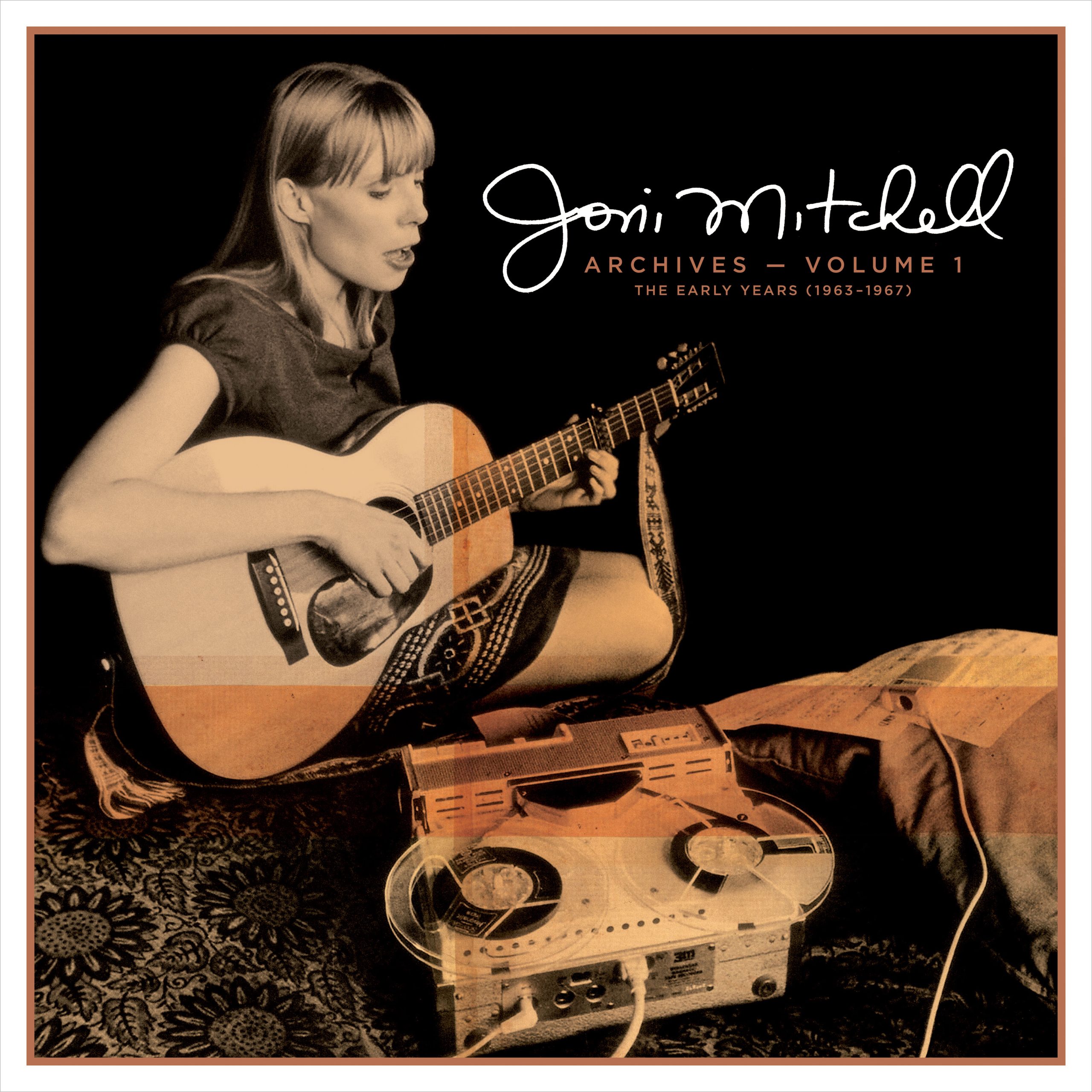 Joni Mitchell – Archives – Vol. 1： The Early Years (1963-1967)【44.1kHz／24bit】德国区-OppsUpro音乐帝国