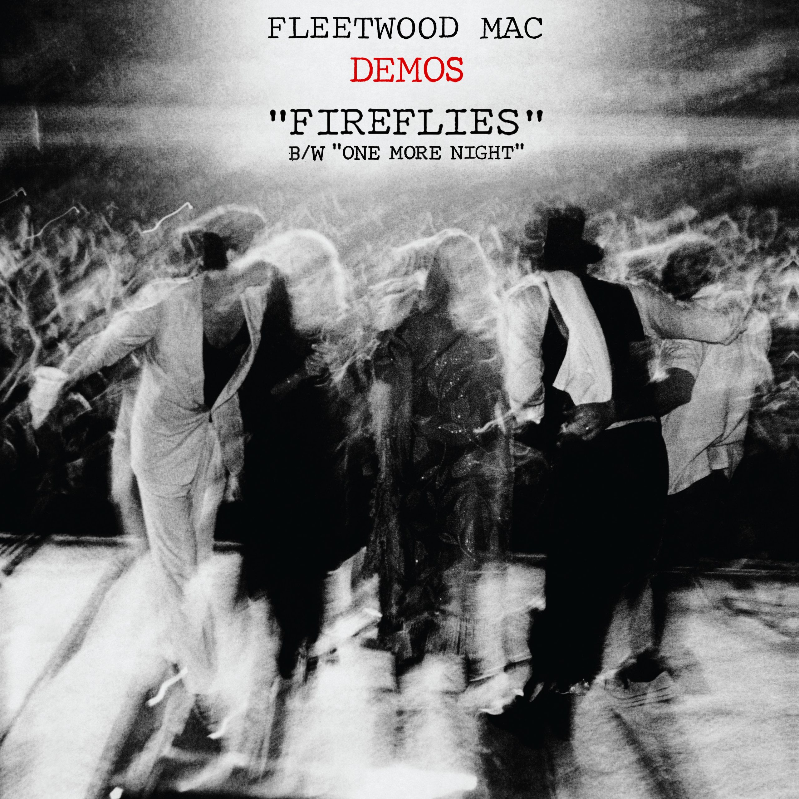 Fleetwood Mac – Fireflies ／ One More Night (Demos)【96kHz／24bit】法国区-OppsUpro音乐帝国